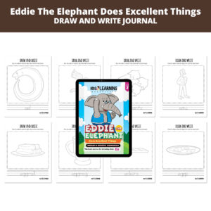 Eddie The Elephant Does Excellent Things: Letter Ee Draw And Write Journal