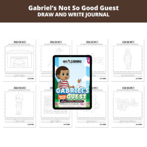 Gabriel’s Not So Good Guest: Letter Gg Draw And Write Journal