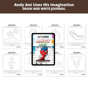 Andy Ant Uses His Imagination: Letter Ii Draw And Write Journal