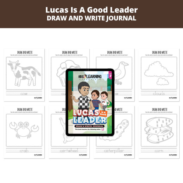 Lucas Is a Good Leader: Letter Ll Draw And Write Journal