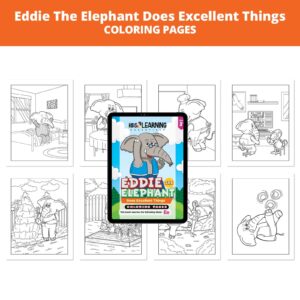 Eddie The Elephant Does Excellent Things: Letter Ee Coloring Pages