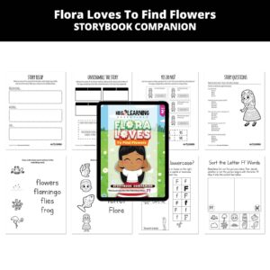 Flora Loves To Find Flowers: Letter Ff Story Companion