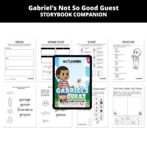 Gabriel’s Not So Good Guest: Letter Gg Story Companion