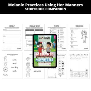Melanie Practices Using Her Manners: Letter Mm Story Companion