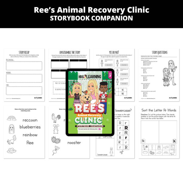 Ree's Animal Recovery Clinic: Letter Rr Story Companion