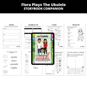 Flora Plays The Ukulele: Letter Uu Story Companion