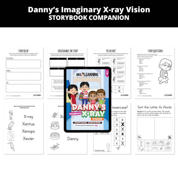 Danny's Imaginary X-ray Vision: Letter Xx Story Companion