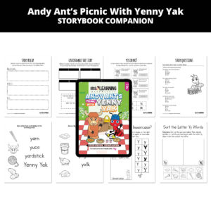 Andy Ant’s Picnic With Yenny Yak: Letter Yy Story Companion