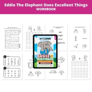 Eddie The Elephant Does Excellent Things: Letter Ee Worksheets
