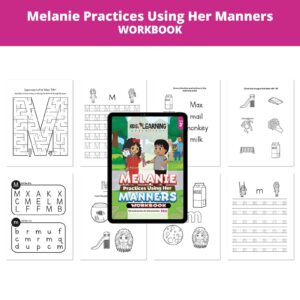 Melanie Practices Using Her Manners: Letter Mm Worksheets