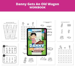 Danny Gets An Old Wagon: Letter Ww Worksheets